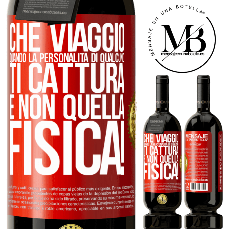 49,95 € Spedizione Gratuita | Vino rosso Edizione Premium MBS® Riserva che viaggio quando la personalità di qualcuno ti cattura e non quella fisica! Etichetta Rossa. Etichetta personalizzabile Riserva 12 Mesi Raccogliere 2015 Tempranillo