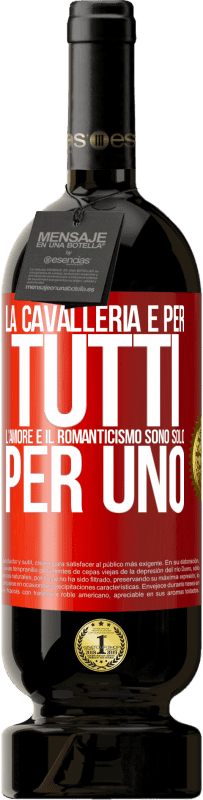 49,95 € Spedizione Gratuita | Vino rosso Edizione Premium MBS® Riserva La cavalleria è per tutti. L'amore e il romanticismo sono solo per uno Etichetta Rossa. Etichetta personalizzabile Riserva 12 Mesi Raccogliere 2016 Tempranillo