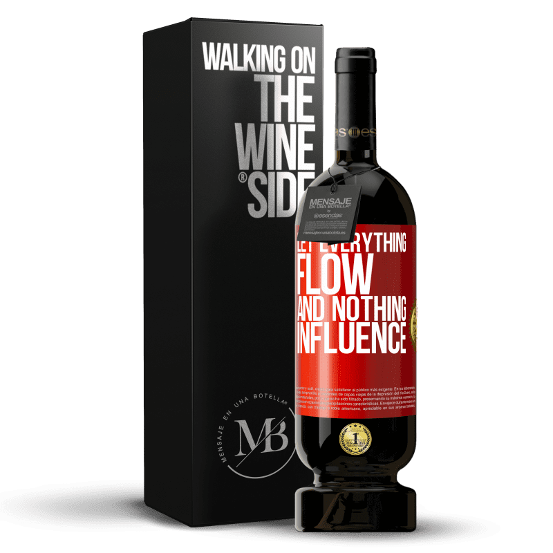 49,95 € Free Shipping | Red Wine Premium Edition MBS® Reserve Let everything flow and nothing influence Red Label. Customizable label Reserve 12 Months Harvest 2014 Tempranillo