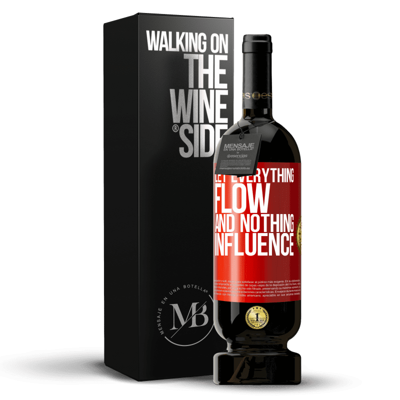 49,95 € Free Shipping | Red Wine Premium Edition MBS® Reserve Let everything flow and nothing influence Red Label. Customizable label Reserve 12 Months Harvest 2015 Tempranillo