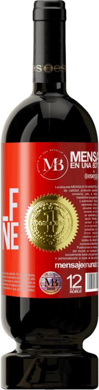 «Me, myself and wine» Edición Premium MBS® Reserva