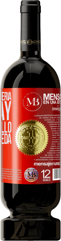 «No veo la miseria que hay sino lo bello que aún queda» Edición Premium MBS® Reserva