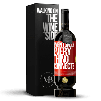 «Eventually, everything connects» Premium Edition MBS® Reserve
