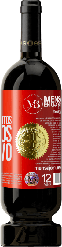 «Estos son los momentos por los que vivo» Edición Premium MBS® Reserva