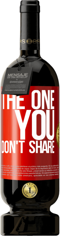 «The one you don't share» 高级版 MBS® 预订