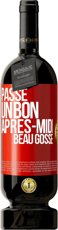 49,95 € Envoi gratuit | Vin rouge Édition Premium MBS® Réserve Passe un bon après-midi, beau gosse Étiquette Rouge. Étiquette personnalisable Réserve 12 Mois Récolte 2014 Tempranillo