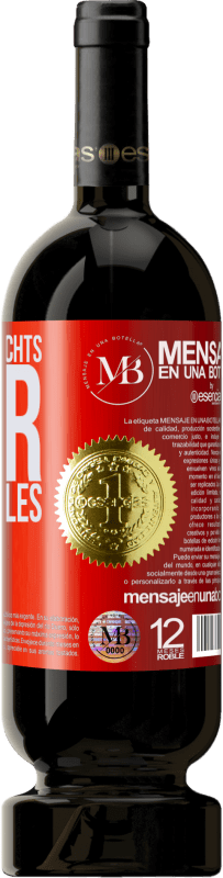 «Ich verlange nichts, aber ich will alles» Premium Ausgabe MBS® Reserve