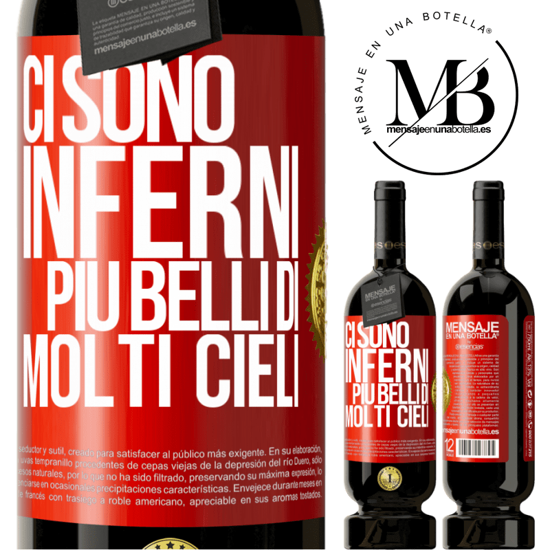 49,95 € Spedizione Gratuita | Vino rosso Edizione Premium MBS® Riserva Ci sono inferni più belli di molti cieli Etichetta Rossa. Etichetta personalizzabile Riserva 12 Mesi Raccogliere 2014 Tempranillo