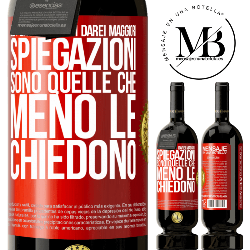 49,95 € Spedizione Gratuita | Vino rosso Edizione Premium MBS® Riserva Le persone a cui darei maggiori spiegazioni sono quelle che meno le chiedono Etichetta Rossa. Etichetta personalizzabile Riserva 12 Mesi Raccogliere 2016 Tempranillo