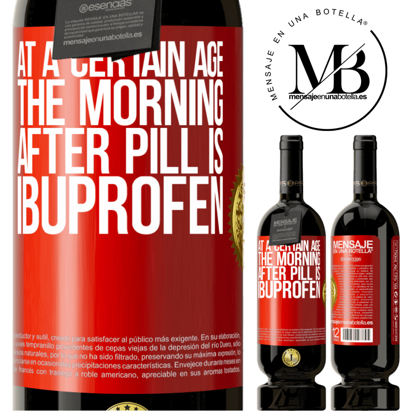 49,95 € Free Shipping | Red Wine Premium Edition MBS® Reserve At a certain age, the morning after pill is ibuprofen Red Label. Customizable label Reserve 12 Months Harvest 2014 Tempranillo