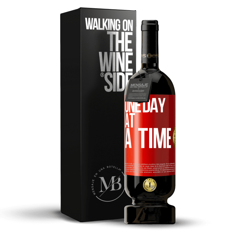 49,95 € Free Shipping | Red Wine Premium Edition MBS® Reserve One day at a time Red Label. Customizable label Reserve 12 Months Harvest 2016 Tempranillo