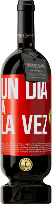 49,95 € | Vino Tinto Edición Premium MBS® Reserva Un día a la vez Etiqueta Roja. Etiqueta personalizable Reserva 12 Meses Cosecha 2014 Tempranillo