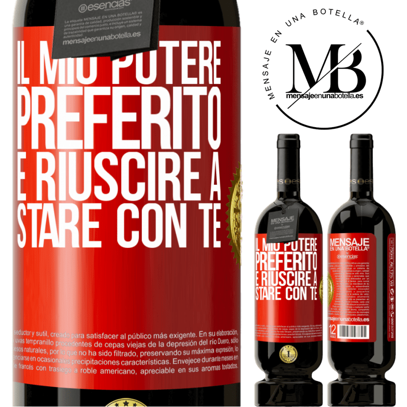 49,95 € Spedizione Gratuita | Vino rosso Edizione Premium MBS® Riserva Il mio potere preferito è riuscire a stare con te Etichetta Rossa. Etichetta personalizzabile Riserva 12 Mesi Raccogliere 2016 Tempranillo