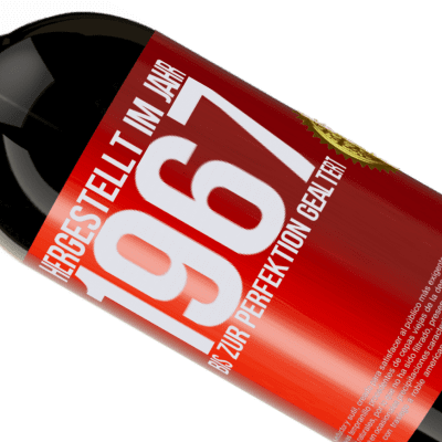 Einzigartige und Persönliche Ausdrücke. «Hergestellt im Jahr 1967. Bis zur Perfektion gealtert» Premium Ausgabe MBS® Reserve