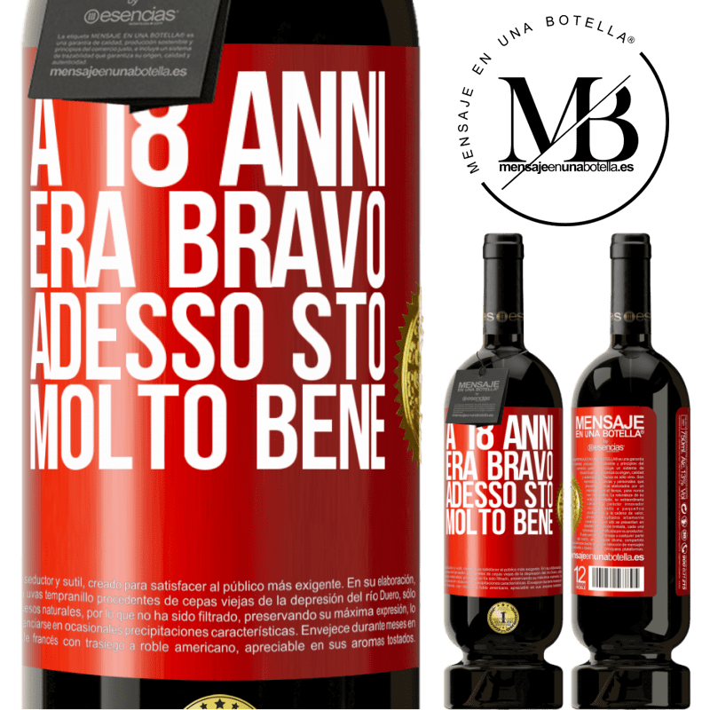 49,95 € Spedizione Gratuita | Vino rosso Edizione Premium MBS® Riserva A 18 anni era bravo. Adesso sto molto bene Etichetta Rossa. Etichetta personalizzabile Riserva 12 Mesi Raccogliere 2015 Tempranillo