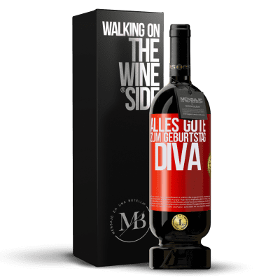 «Alles Gute zum Geburtstag Diva» Premium Ausgabe MBS® Reserve
