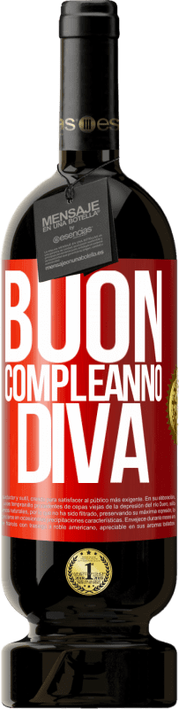 49,95 € | Vino rosso Edizione Premium MBS® Riserva Buon compleanno Diva Etichetta Rossa. Etichetta personalizzabile Riserva 12 Mesi Raccogliere 2014 Tempranillo