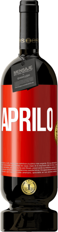 49,95 € | Vino rosso Edizione Premium MBS® Riserva Aprilo Etichetta Rossa. Etichetta personalizzabile Riserva 12 Mesi Raccogliere 2014 Tempranillo