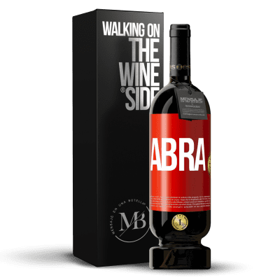 «Abra» Edição Premium MBS® Reserva