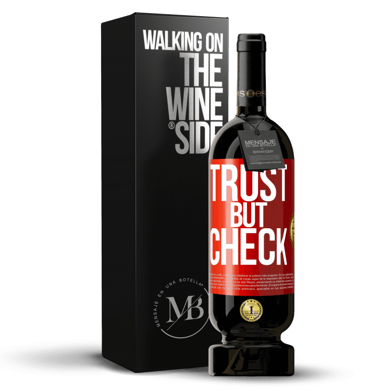 49,95 € Free Shipping | Red Wine Premium Edition MBS® Reserve Trust, but check Red Label. Customizable label Reserve 12 Months Harvest 2014 Tempranillo