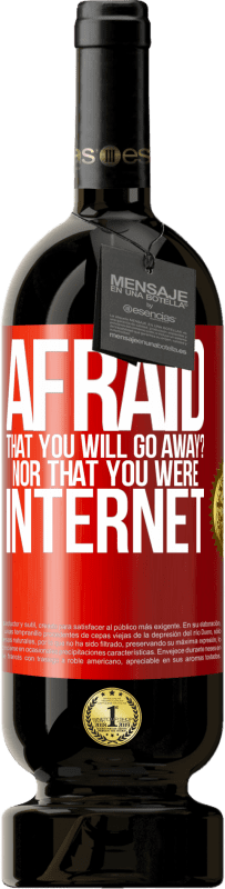 «Afraid that you will go away? Nor that you were internet» Premium Edition MBS® Reserve