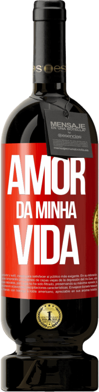 49,95 € Envio grátis | Vinho tinto Edição Premium MBS® Reserva Amor da minha vida Etiqueta Vermelha. Etiqueta personalizável Reserva 12 Meses Colheita 2016 Tempranillo