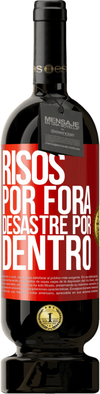 Envio grátis | Vinho tinto Edição Premium MBS® Reserva Risos por fora, desastre por dentro Etiqueta Vermelha. Etiqueta personalizável Reserva 12 Meses Colheita 2014 Tempranillo