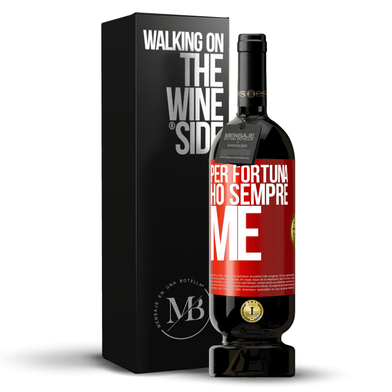 49,95 € Spedizione Gratuita | Vino rosso Edizione Premium MBS® Riserva Per fortuna ho sempre me Etichetta Rossa. Etichetta personalizzabile Riserva 12 Mesi Raccogliere 2014 Tempranillo