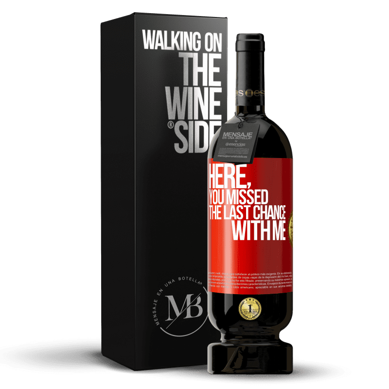 49,95 € Free Shipping | Red Wine Premium Edition MBS® Reserve Here, you missed the last chance with me Red Label. Customizable label Reserve 12 Months Harvest 2014 Tempranillo