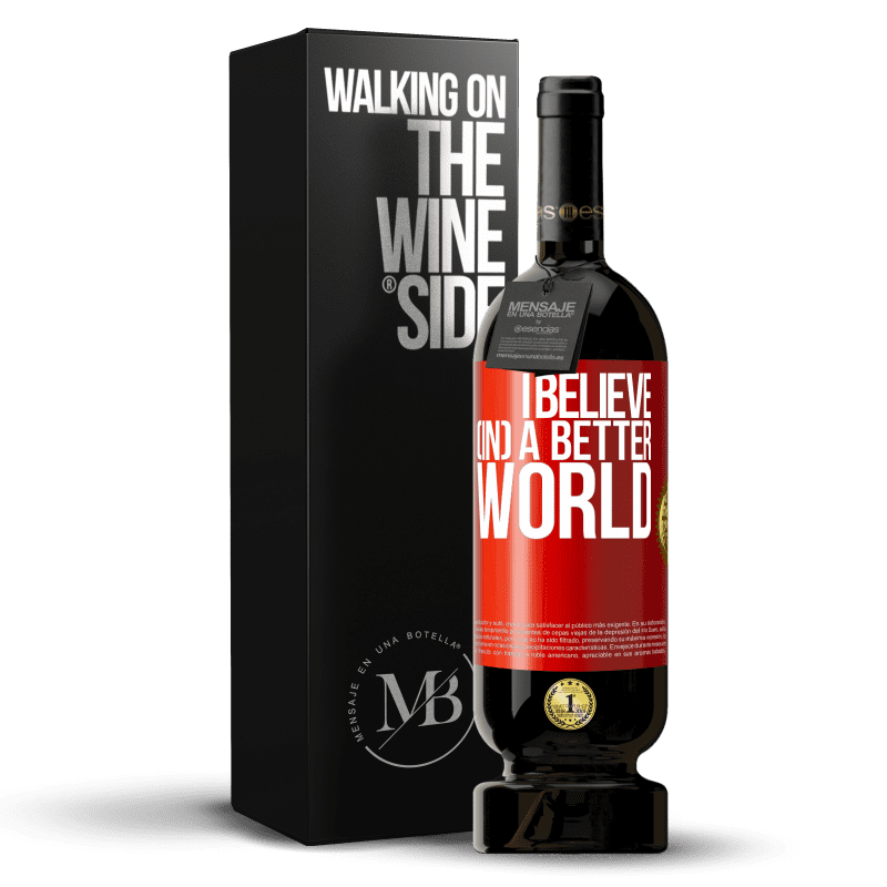 49,95 € Free Shipping | Red Wine Premium Edition MBS® Reserve I believe (IN) a better world Red Label. Customizable label Reserve 12 Months Harvest 2014 Tempranillo