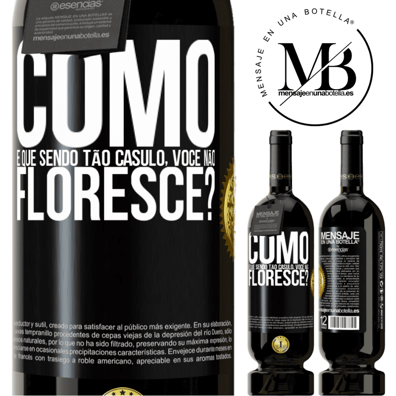 49,95 € Envio grátis | Vinho tinto Edição Premium MBS® Reserva como é que, sendo tão casulo, você não floresce? Etiqueta Preta. Etiqueta personalizável Reserva 12 Meses Colheita 2015 Tempranillo