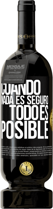 49,95 € | Vino Tinto Edición Premium MBS® Reserva Cuando nada es seguro, todo es posible Etiqueta Negra. Etiqueta personalizable Reserva 12 Meses Cosecha 2015 Tempranillo