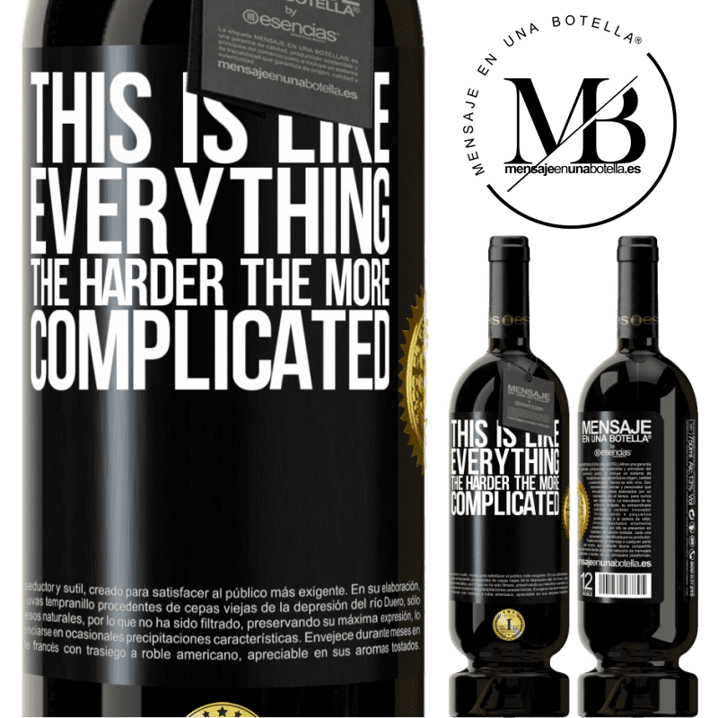 29,95 € Free Shipping | Red Wine Premium Edition MBS® Reserva This is like everything, the harder, the more complicated Black Label. Customizable label Reserva 12 Months Harvest 2014 Tempranillo