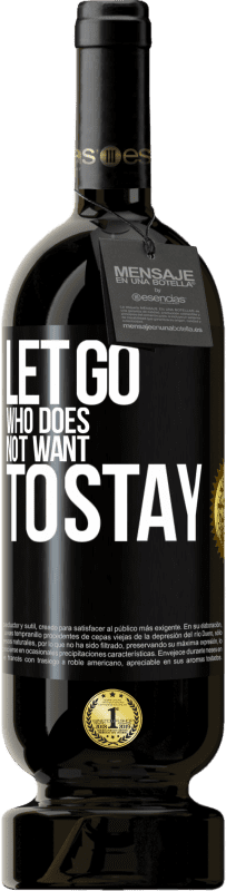 «Отпусти, кто не хочет оставаться» Premium Edition MBS® Бронировать