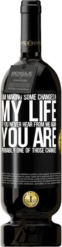 «私は私の人生にいくつかの変更を加えています。二度と私から連絡がない場合は、おそらくそれらの変更の1つです» プレミアム版 MBS® 予約する