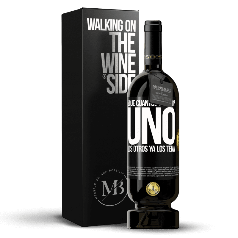 49,95 € Envío gratis | Vino Tinto Edición Premium MBS® Reserva ¿Que cuántos cumplo? UNO. Los otros ya los tenía Etiqueta Negra. Etiqueta personalizable Reserva 12 Meses Cosecha 2015 Tempranillo