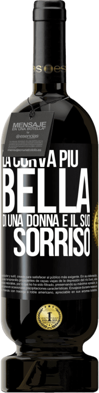 49,95 € Spedizione Gratuita | Vino rosso Edizione Premium MBS® Riserva La curva più bella di una donna è il suo sorriso Etichetta Nera. Etichetta personalizzabile Riserva 12 Mesi Raccogliere 2015 Tempranillo