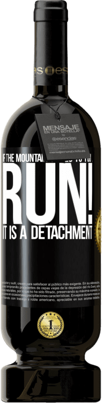 49,95 € Free Shipping | Red Wine Premium Edition MBS® Reserve If the mountain comes to you ... Run! It is a detachment Black Label. Customizable label Reserve 12 Months Harvest 2014 Tempranillo