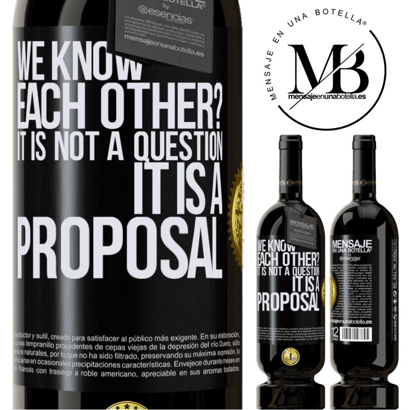 39,95 € Free Shipping | Red Wine Premium Edition MBS® Reserva We know each other? It is not a question, it is a proposal Black Label. Customizable label Reserva 12 Months Harvest 2015 Tempranillo