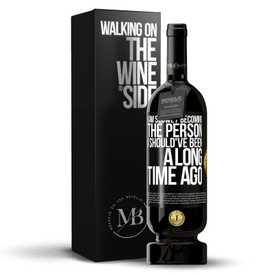 «I am slowly becoming the person I should've been a long time ago» Premium Edition MBS® Reserve