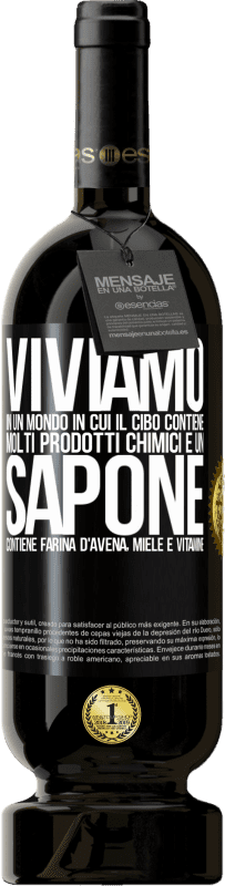 49,95 € Spedizione Gratuita | Vino rosso Edizione Premium MBS® Riserva Viviamo in un mondo in cui il cibo contiene molti prodotti chimici e un sapone contiene farina d'avena, miele e vitamine Etichetta Nera. Etichetta personalizzabile Riserva 12 Mesi Raccogliere 2016 Tempranillo