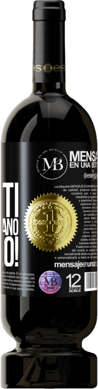 «I tuoi vestiti mi spaventano. Toglilo!» Edizione Premium MBS® Riserva