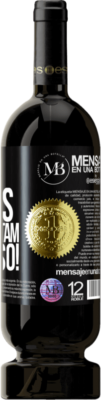 «Suas roupas me assustam. Tire isso!» Edição Premium MBS® Reserva