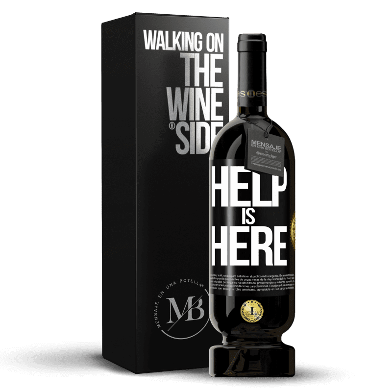 49,95 € Free Shipping | Red Wine Premium Edition MBS® Reserve Help is Here Black Label. Customizable label Reserve 12 Months Harvest 2014 Tempranillo