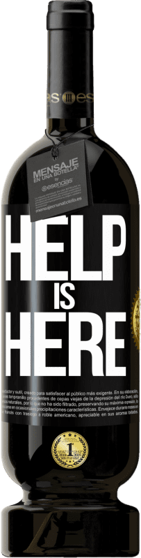 «Help is Here» Premium Ausgabe MBS® Reserva