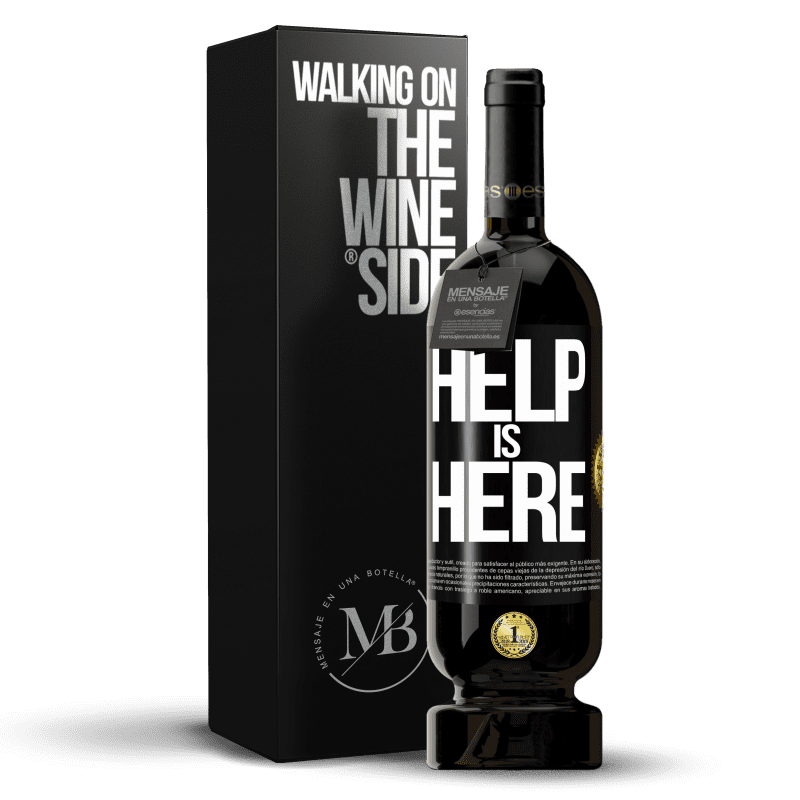 49,95 € Spedizione Gratuita | Vino rosso Edizione Premium MBS® Riserva Help is Here Etichetta Nera. Etichetta personalizzabile Riserva 12 Mesi Raccogliere 2016 Tempranillo