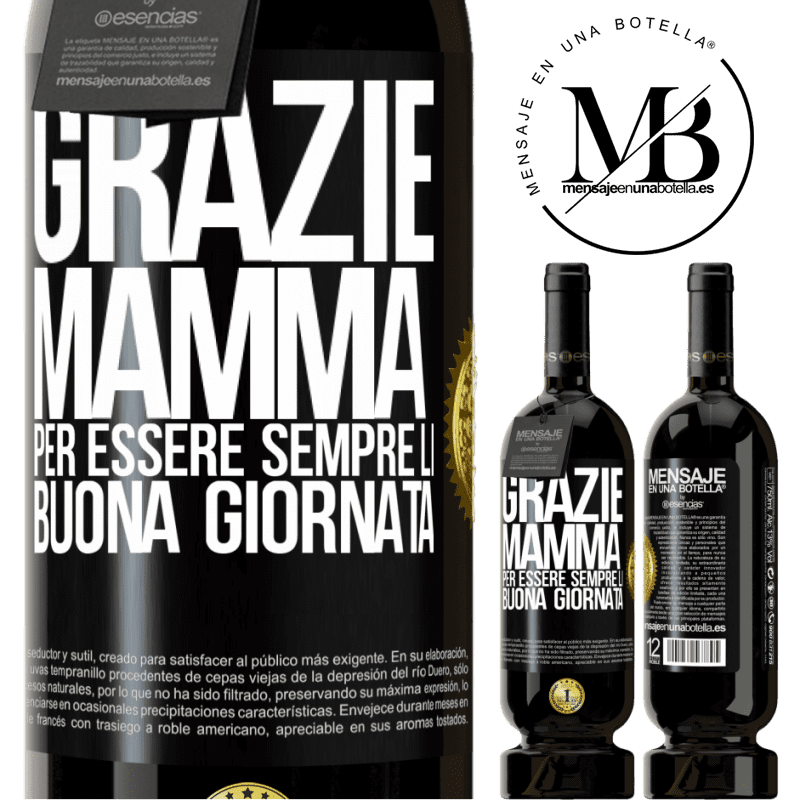 49,95 € Spedizione Gratuita | Vino rosso Edizione Premium MBS® Riserva Grazie mamma, per essere sempre lì. Buona giornata Etichetta Nera. Etichetta personalizzabile Riserva 12 Mesi Raccogliere 2014 Tempranillo