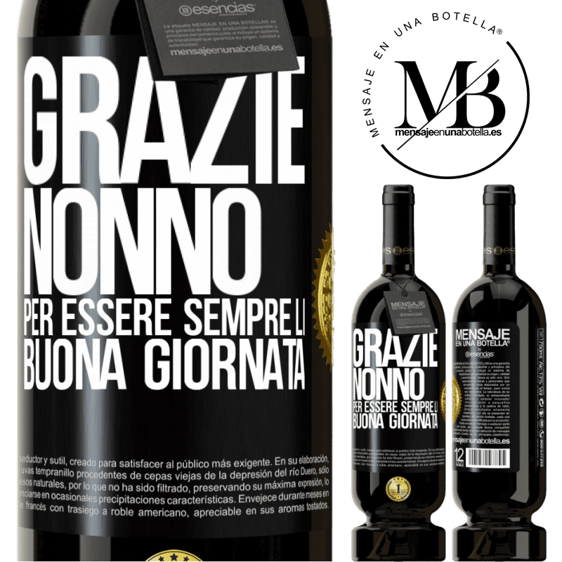 49,95 € Spedizione Gratuita | Vino rosso Edizione Premium MBS® Riserva Grazie nonno, per essere sempre lì. Buona giornata Etichetta Nera. Etichetta personalizzabile Riserva 12 Mesi Raccogliere 2014 Tempranillo