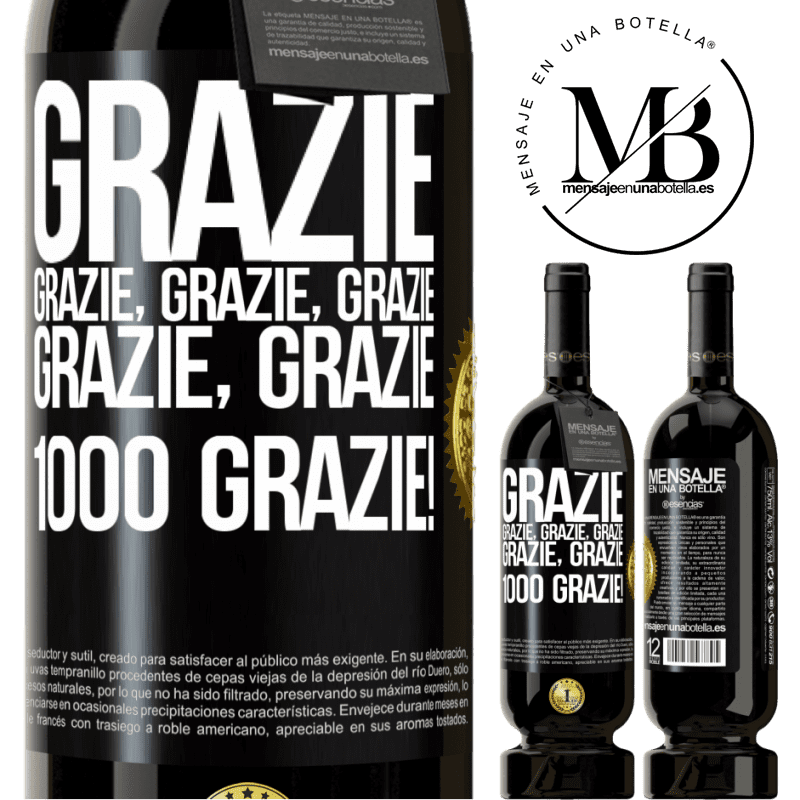 49,95 € Spedizione Gratuita | Vino rosso Edizione Premium MBS® Riserva Grazie, grazie, grazie, grazie, grazie, grazie 1000 Grazie! Etichetta Nera. Etichetta personalizzabile Riserva 12 Mesi Raccogliere 2015 Tempranillo