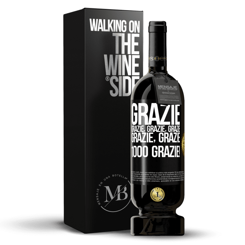 49,95 € Spedizione Gratuita | Vino rosso Edizione Premium MBS® Riserva Grazie, grazie, grazie, grazie, grazie, grazie 1000 Grazie! Etichetta Nera. Etichetta personalizzabile Riserva 12 Mesi Raccogliere 2014 Tempranillo